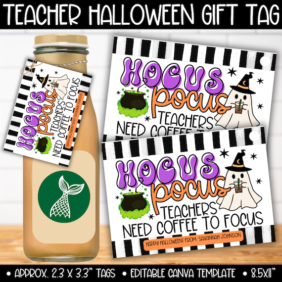 Halloween Teacher Coffee Gift Tag Template, Coffee Lovers Gift, Hocus Pocus Need Coffee to Focus, Fall Teacher Staff Appreciation