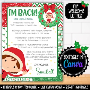 May include: A festive Christmas-themed printable letter with the text "I'M BACK!" and "ELF WELCOME LETTER". The design features an elf illustration, a wreath, and a decorative border. The text is editable in Canva.