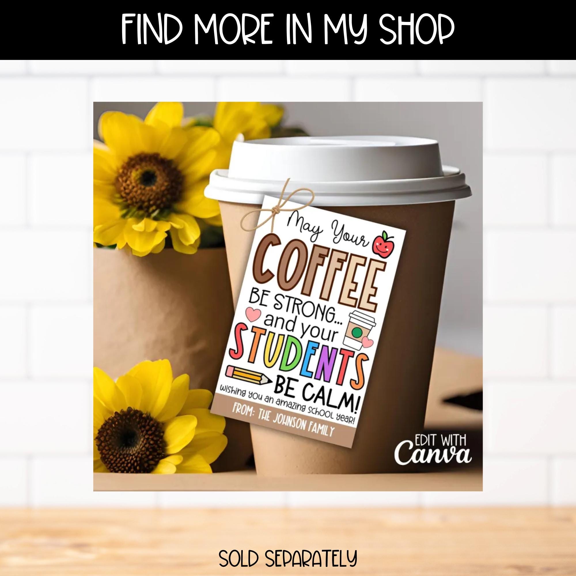 Editable Coffee Gift Card Holder for Teacher, Back to School Printable ...
