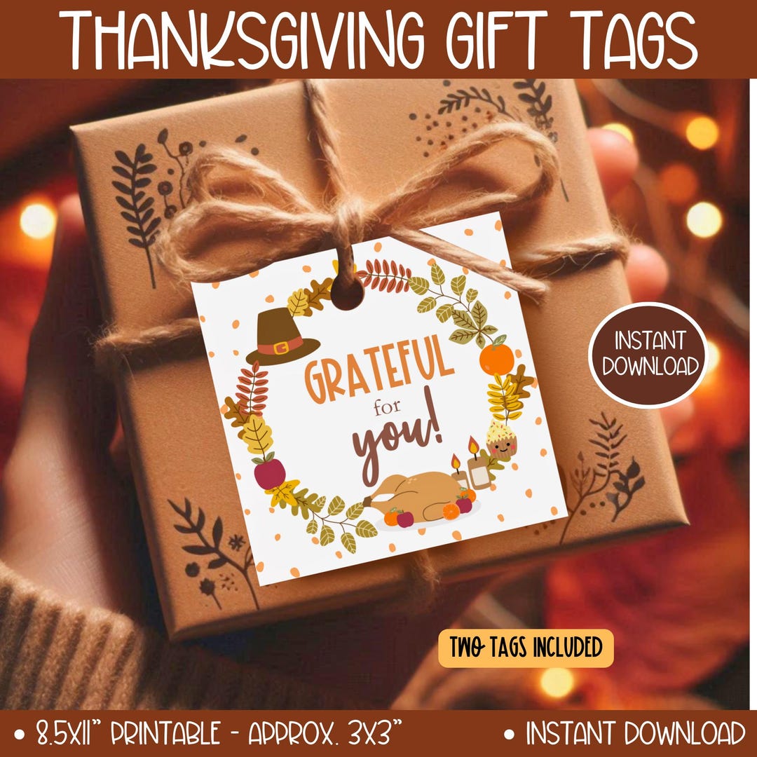 Thanksgiving Treats Gift Tags for Teacher Coworkers Hostess Neighbor ...