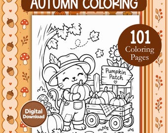 Cozy Fall Coloring Pages, 101 Cute Fall Animals Pumpkins, Easy-to-Color Printable Coloring Book Toddlers Adults, Preschool Activity Download