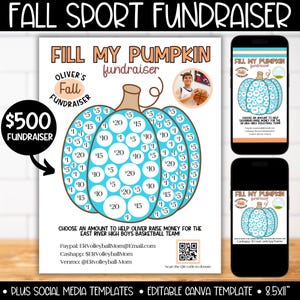 May include: A printable pumpkin fundraiser template with a blue and white pumpkin design. The template includes a title "Fill My Pumpkin Fundraiser", a photo of a boy holding a basketball, and a QR code to donate. The text "Choose an amount to help Oliver raise money for the East River High Boys Basketball Team!" is included. The template is 8.5 x 11 inches.