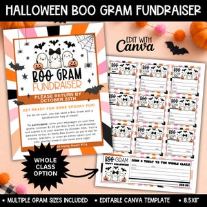 May include: A Halloween Boo Gram fundraiser flyer and printable tag template featuring three cartoon ghosts, pumpkins, bats, and spiderwebs. The text includes HALLOWEEN BOO GRAM FUNDRAISER, PLEASE RETURN BY OCTOBER 20TH, and WHOLE CLASS OPTION.