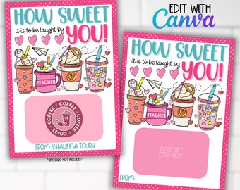 Teacher Valentine's Day Gift Card Holder, How Sweet it is to be Taught by You, Valentines Day Gift Tags, Teacher Appreciation Coffee Gifts