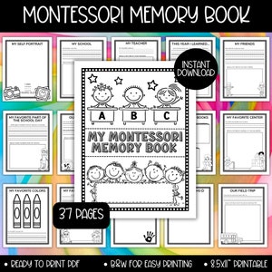 May include: A black and white Montessori Memory Book with the text "Montessori Memory Book" and "Instant Download". The book includes pages for self-portraits, school, teachers, friends, and favorite things. It is a ready-to-print PDF with 37 pages.