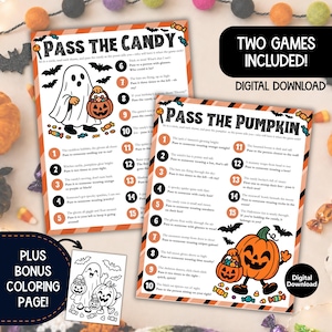 May include: Two Halloween party game sheets titled Pass the Candy and Pass the Pumpkin, featuring numbered instructions, orange and black striped borders, and illustrations of a ghost and a jack-o'-lantern, plus a bonus coloring page.