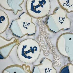 Sailor Cookies, Ahoy it’s a Boy Cookies, Baby Shower Cookies, Gender Reveal Cookies, Whale Cookies, Anchor Cookies, Custom Cookies