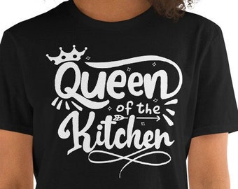 Queen of the Kitchen Cooking Themed Black or Navy Blue Unisex TShirt Perfect Gift for Her, Gift for Him, Gift for Friend, gift for Family