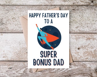 Printable Fathers Day Card for a Super Bonus Dad, Happy Father's Day Card for Step Dad, Bonus Dad, Father Figure, Hero Dad, Instant Download