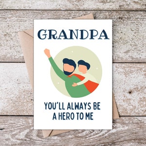 Printable Grandpa Fathers Day Card, You'll Always Be a Hero To Me, My Grandpa Is My Hero, Fathers Day Grandpa Card