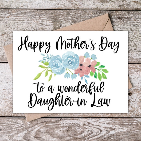Printable Mothers Day Card for Daughter in Law | Happy Mother's Day to a wonderful Daughter-in-Law DIL | Card with Pink Blue Flowers BP003