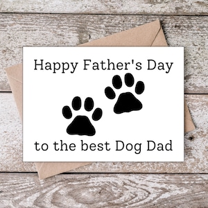 Afdrukbare vaderdagkaart voor hondenvader | Fijne vaderdag voor de beste hondenvader, vaderdagkaart van de hond, beste hondenvader ooit DP005