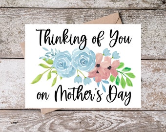 Printable Sympathy Mothers Day Card | Thinking of You on Mother's Day Card | Card for Bereaved Mom or Loss of Mom BP003