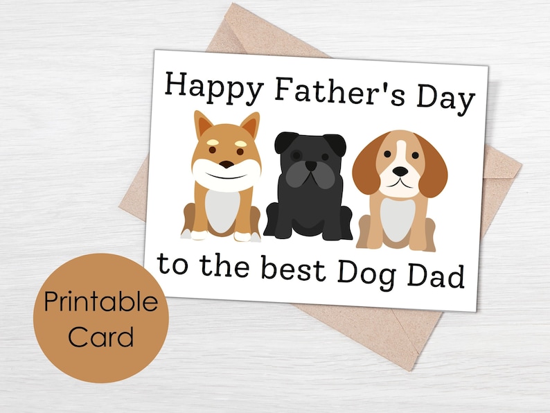 Printable Father's Day Card for Dog Dad Happy - Etsy