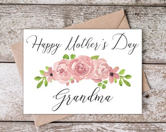 Printable Mothers Day Card for Grandma | Happy Mother's Day Grandma Card | Grandmother Mothers Day Card with Pink Flowers PR004