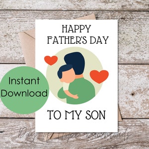 Printable Fathers Day Card for Son, Happy Father's Day to My Son, Card ...