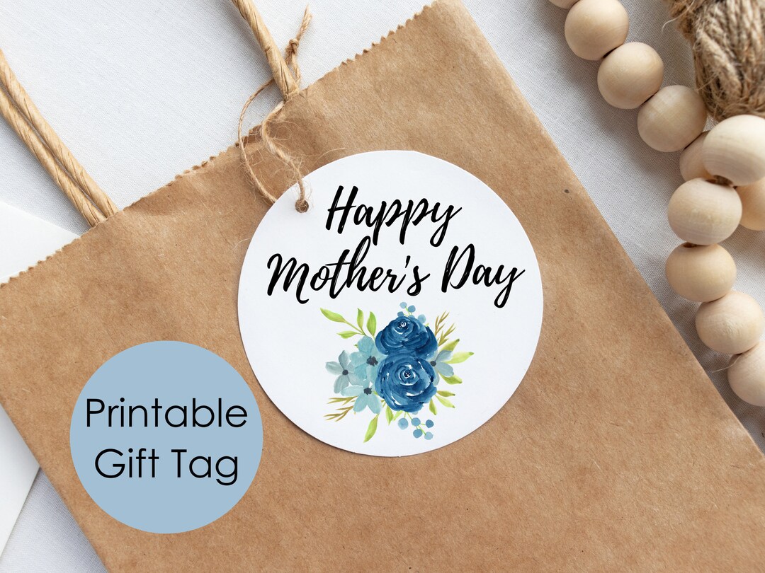 Printable Mothers Day Gift Tags Happy Mother's Day Gift - Etsy