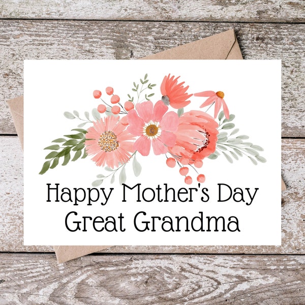 Printable Great Grandma Mothers Day Card | Happy Mother's Day Great Grandma Card | Grandmothers Day Card with Pink Flowers  PF002
