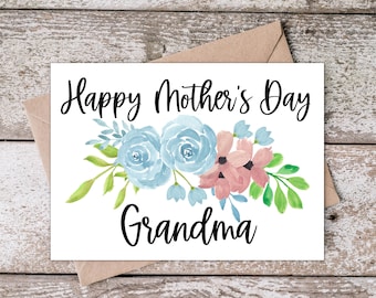 Printable Mothers Day Card for Grandma | Happy Mother&#39;s Day Grandma Card | Grandmother Mothers Day Card with Blue and Pink Flowers BP003