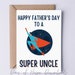 Printable Fathers Day Card for a Super Uncle Happy - Etsy Canada