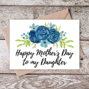 Druckbare Tochter Mutter-Tageskarte | Der glückliche Muttertag meiner Tochter | Grußkarte von Mama mit blauem Aquarell Blumenmuster BR001