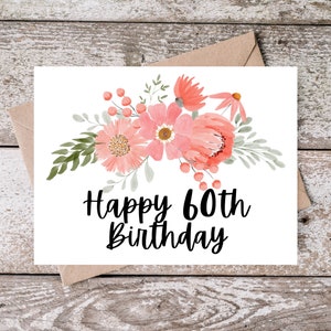 Cartão de aniversário de 60 anos para impressão, cartão de feliz aniversário de 60 anos, cartão de aniversário da vovó para imprimir em casa, cartão de download instantâneo, PF002
