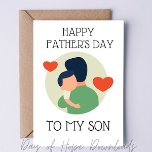 Printable Fathers Day Card for Son, Happy Father's Day to My Son, Card ...