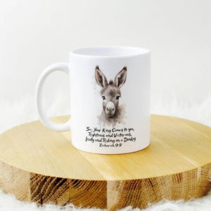 Tazza in ceramica bianca &quot;Il tuo Re cavalca un asino&quot; da 325 ml/11 oz, regalo cristiano, regalo di compleanno, Bibbia. Zaccaria 9v9, Domenica delle Palme, Re Gesù.