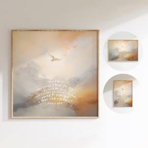 Digital DOWNLOAD Jeremiah 29v11, For I know the plans, a Hope and a Future, Wings like Eagles Jesus Wall Art Christian Gift Painting Poster