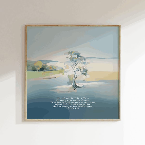 Digital DOWNLOAD Psalm 1 Tree, Psalms 1, Christian Landscape Painting Wall Art, Abide in the Word of God, Tree by River, Jesus Bible Gift