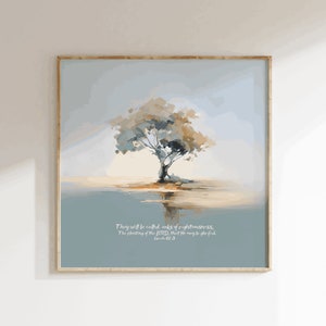 Digital DOWNLOAD Isaiah 61 Oaks Tree Righteousness,The Spirit of the Lord is Upon Me, Garments of Praise, , Jesus Art Christian Gift Paintin