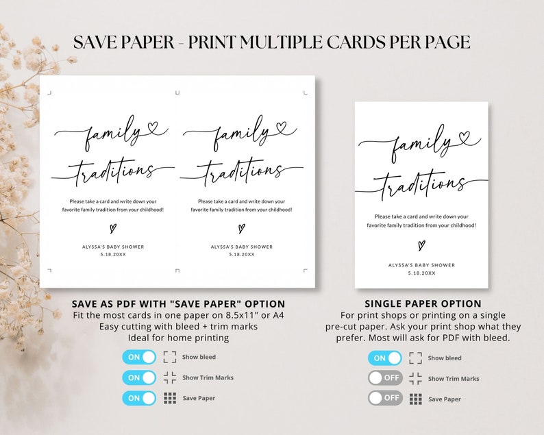May include: A printable PDF template for a baby shower game. The template features a white background with black text that reads "family traditions". Guests are asked to write down their favorite family tradition from their childhood. The template includes options to save paper by printing multiple cards per page or to print a single card per page.