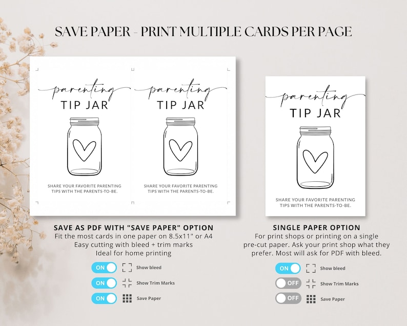 May include: Black and white printable sign with the text "Parenting Tip Jar" and a drawing of a jar with a heart inside. The sign includes instructions for saving paper when printing. The options include "Show bleed", "Show Trim Marks", and "Save Paper".