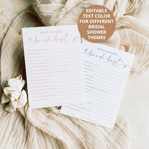 May include: Two printable bridal shower game cards with the text "Who Knows the Bride Best?" in pink and blue. The cards feature a heart design and a list of questions about the bride.