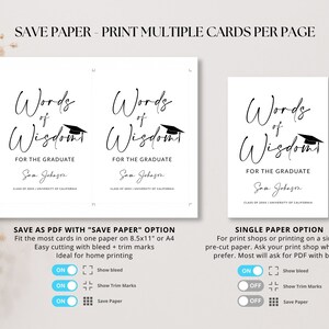 May include: A printable graduation card template with the text "Words of Wisdom" and a graduation cap graphic. The card is designed for the graduate, with space for the graduate's name and class year. The image shows two options for saving the PDF: "Save Paper" and "Single Paper".