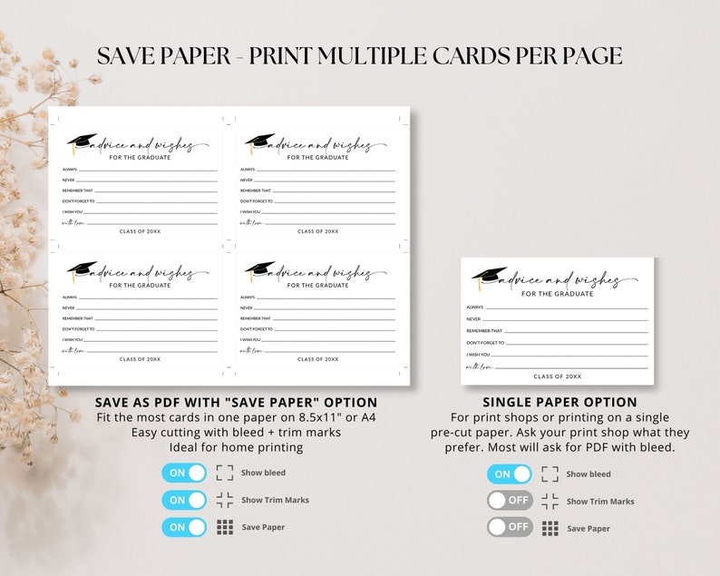 May include: A printable graduation card template with the text "Advice and Wishes for the Graduate". The template includes lines for writing advice and wishes, and a space for the graduate's class year. The image shows two options for saving the PDF: "Save Paper" and "Single Paper".