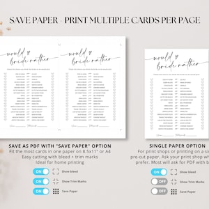 May include: Two printable "Would You Rather" game cards for a bridal shower. The cards feature a black and white design with the text "Would Bride Rather" and a list of questions. The text "Save Paper - Print Multiple Cards Per Page" is at the top of the image. The image also includes instructions for printing the cards with bleed and trim marks.