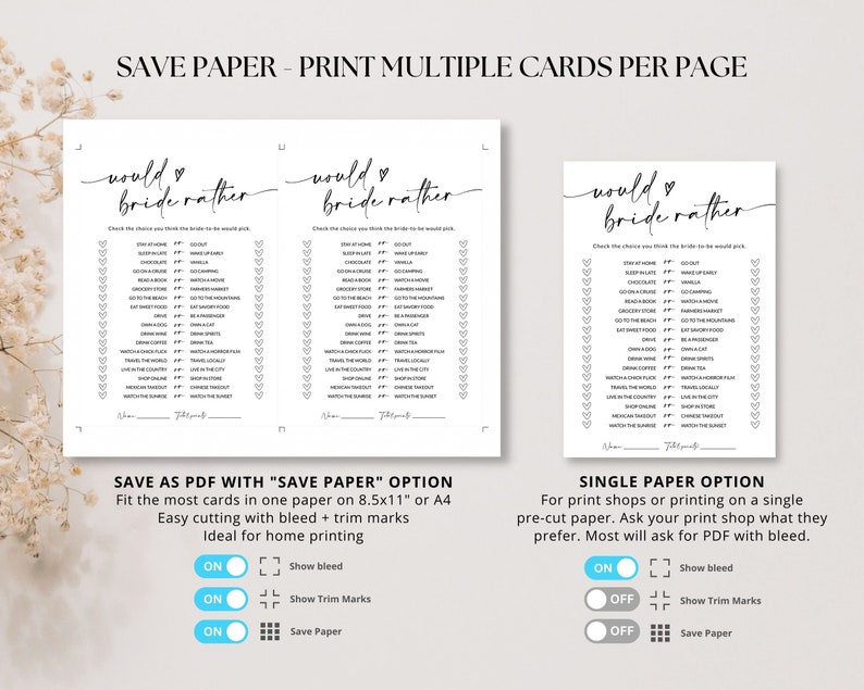 May include: Two printable "Would You Rather" game cards for a bridal shower. The cards feature a black and white design with the text "Would Bride Rather" and a list of questions. The text "Save Paper - Print Multiple Cards Per Page" is at the top of the image. The image also includes instructions for printing the cards with bleed and trim marks.