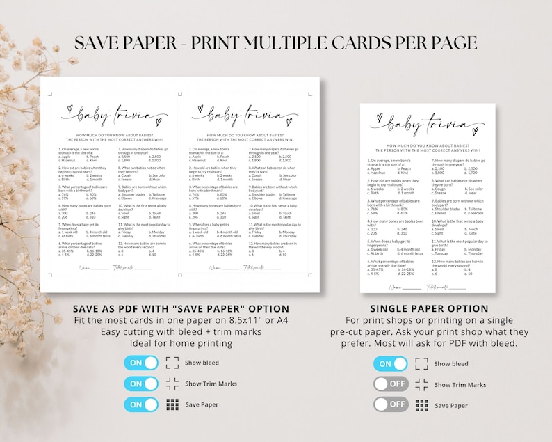 May include: A printable baby trivia game sheet featuring twelve multiple-choice questions about infants. The layout includes a two-per-page option with trim marks and a single-card option, both displaying the text 'baby trivia' in script.