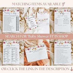 May include: A set of printable baby shower games with floral designs. The games include "Who Said It", "Baby Trivia", "Baby Family Feud", "Parenting Tip Jar", "Predictions & Advice", and "Advice and Wishes".