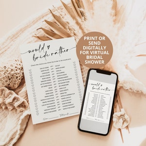 May include: A printable "Would You Rather" bridal shower game with a white background and black text. The game features a list of questions for guests to answer about the bride-to-be. The text "Print or Send Digitally for Virtual Bridal Shower" is at the top of the page.