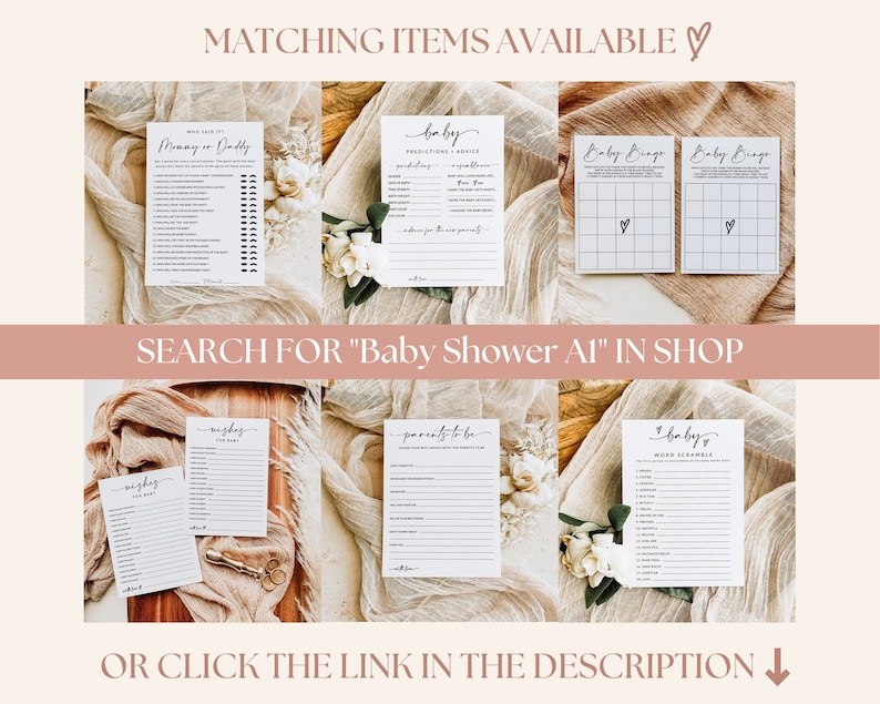 May include: A set of printable baby shower games with a neutral color scheme. The games include "Mommy or Daddy", "Baby Bingo", "Predictions & Advice", "Parents to be", "Wishes for the Baby", and "Baby Word Scramble".