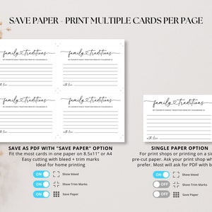 May include: A printable PDF template for a family traditions card. The template has a black and white design with the text "family traditions" and "My favorite family tradition from my childhood is..." The template is shown in two different layouts: one with four cards per page and one with a single card per page. The text "Save Paper" and "Single Paper Option" are also shown on the page.