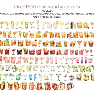 May include: A watercolor illustration of over 1500 different cocktails and garnishes. The image includes a variety of drinks, including whiskeys, martinis, margaritas, gin, vodka, daiquiris, mules, gin, mojitos, palomas, and more. The text "Over 1500 drinks and garnishes" and "Cocktails" is at the top of the image. The text "Whiskeys, martinis, margaritas, gin, vodka, daiquiris, mules, gin, mojitos, palomas, and more" is below the word "Cocktails". The text "Not all drinks are shown" is at the bottom of the image.
