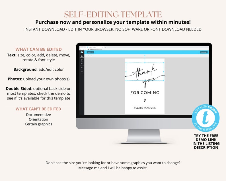 May include: A computer screen displaying a customizable thank you sign template. The sign says "Thank you for coming" and "Please take one". The template is editable with text, background color, and photos.