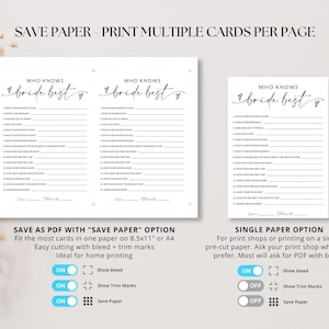 May include: Printable "Who Knows the Bride Best?" game cards with a black and white design. The cards feature a heart with the text "bride best" and a list of questions. The image shows two cards side-by-side and a section with instructions on how to save the cards as a PDF with the "Save Paper" option. The instructions include options to show bleed, show trim marks, and save paper.