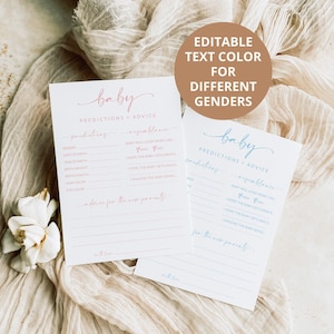 May include: Two printable baby shower game cards with pink and blue text. The cards have a title that says "baby predictions + advice". The cards have sections for guests to write down their predictions for the baby's gender, date of birth, time of birth, birth weight, birth length, hair color, and eye color. The cards also have sections for guests to write down their advice for the new parents.