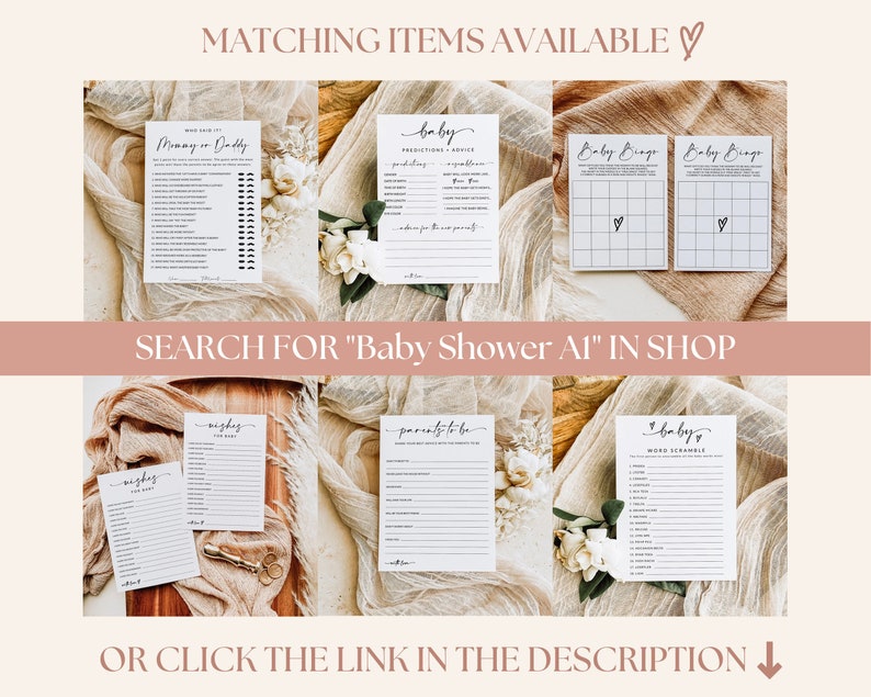 May include: A set of printable baby shower games with a neutral color scheme. The games include "Mommy or Daddy", "Baby Bingo", "Predictions & Advice", "Parents to be", "Wishes for the Baby", and "Baby Word Scramble".