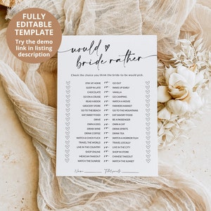 May include: A printable bridal shower game called "Would You Rather" with a list of 20 questions for guests to answer. The game is designed to help guests get to know the bride-to-be better.