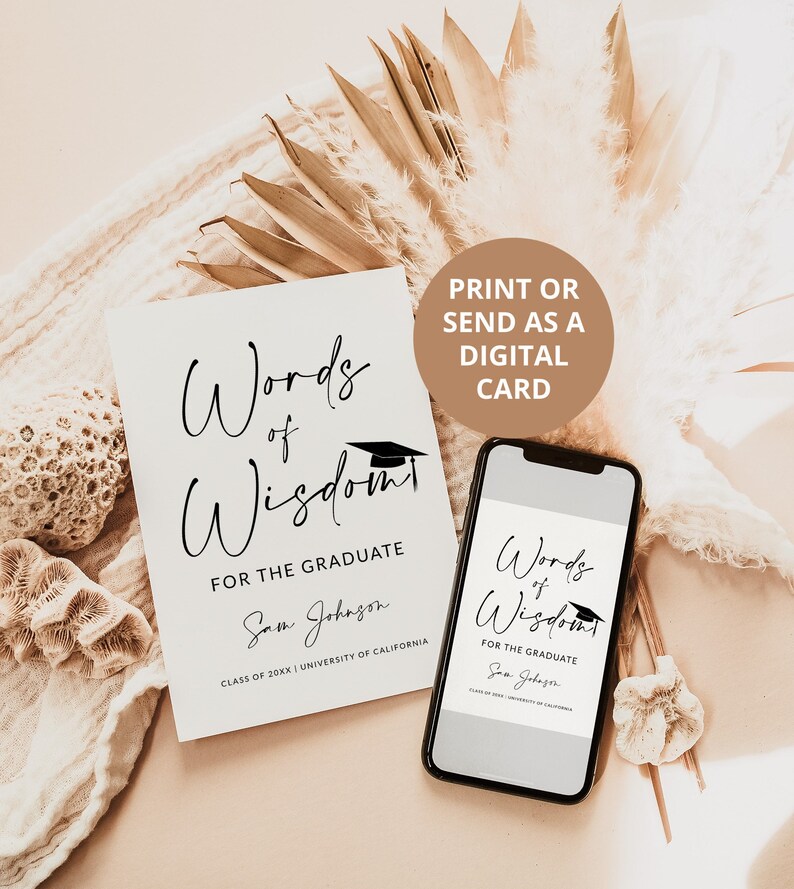 May include: A printable or digital card with a black and white graduation cap design. The text reads "Words of Wisdom" and "For the Graduate".